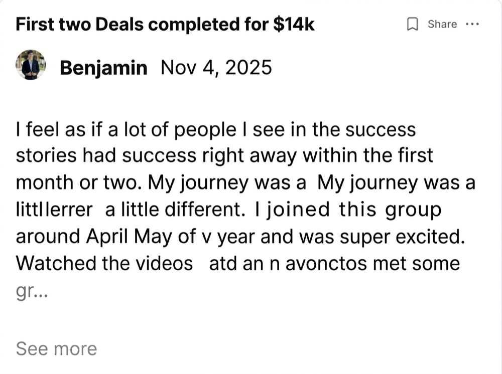 Benjamin: First two deals completed for $14K